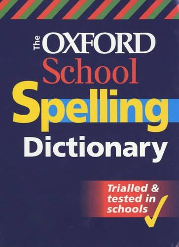 SCHOOL SPELLING DICTIONARY