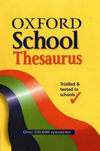 OXFORD SCHOOL THESAURUS