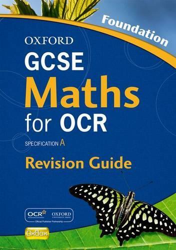 GCSE Maths for OCR Foundation Revision Guide
