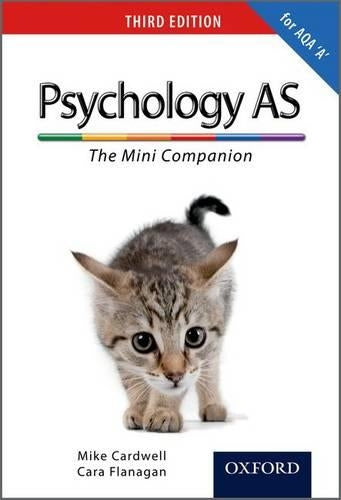 The Complete Companions: AS Mini Companion for AQA A Psychology (Third Edition)