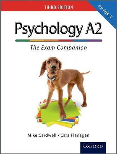 The Complete Companions: A2 Exam Companion for AQA A Psychology (Third Edition)  (PSYCHOLOGY COMPLETE COMPANION)