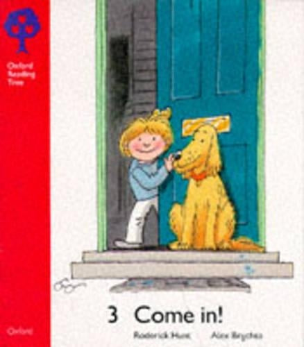 Oxford Reading Tree: Stage 4: Storybooks: Come In!