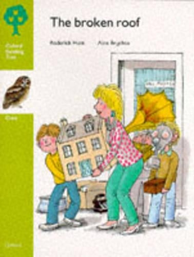 Oxford Reading Tree: Stage 7: Owls Storybooks: Broken Roof