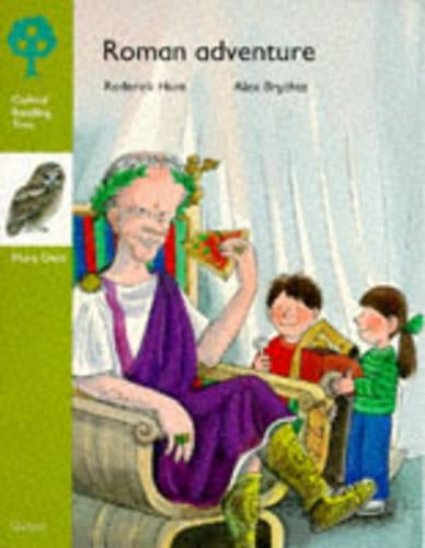 Roman Adventure (Oxford Reading Tree: Stage 7) (More Owls)