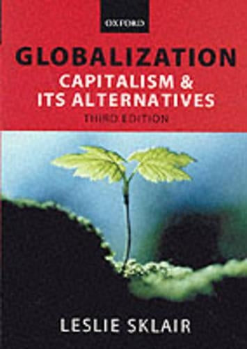 Globalization: Capitalism and Its Alternatives