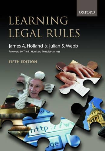 Learning Legal Rules: A Students Guide to Legal Method and Reasoning (5th Edition)