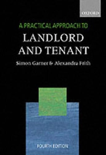 A Practical Approach to Landlord and Tenant