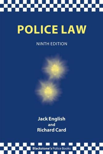 Police Law (Blackstones Police Books)