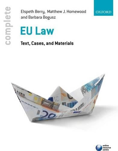 Complete EU Law: Text, Cases, and Materials