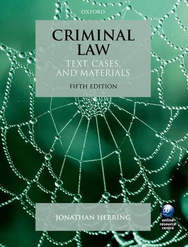 Criminal Law: Text, Cases, and Materials