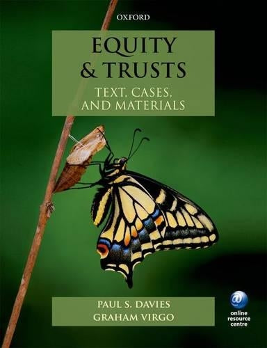 Equity & Trusts Text, Cases, and Materials