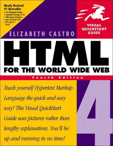 HTML 4 for the World Wide Web (Visual QuickStart Guides)