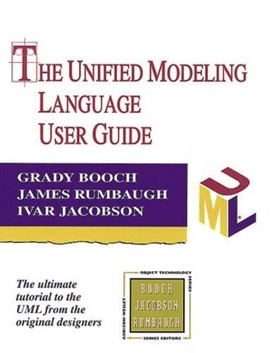 The Unified Modeling Language User Guide (Object Technology Series)