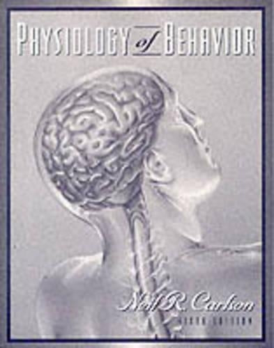 Physiology of Behavior (International student edition)