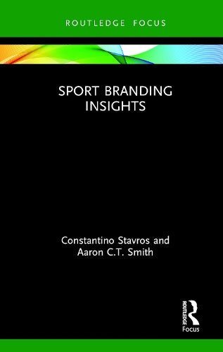 Sport Branding Insights (Sport Business Insights)