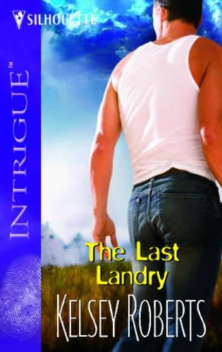 The Last Landry (Silhouette Intrigue S.)
