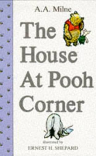 THE HOUSE AT POOH CORNER