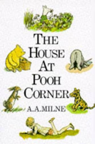 THE HOUSE AT POOH CORNER