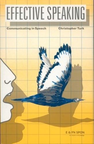 Effective Speaking: Communicating in Speech: Communicating Speech