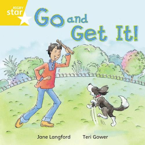 Rigby Star Independant Yellow Reader 2 Go and Get it! (STAR INDEPENDENT)