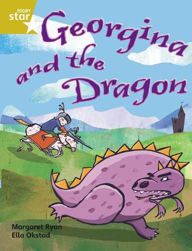 Rigby Star Independent Gold Reader 1: Georgina and the Dragon