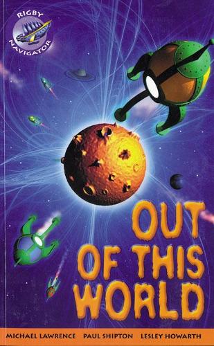 Navigator Fiction Yr 4/P5: Out Of This World