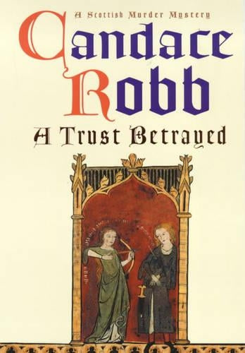 A Trust Betrayed (A Scottish murder mystery)