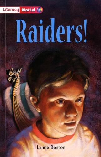 Literacy World Fiction Stage 2 Raiders (LITERACY WORLD NEW EDITION)