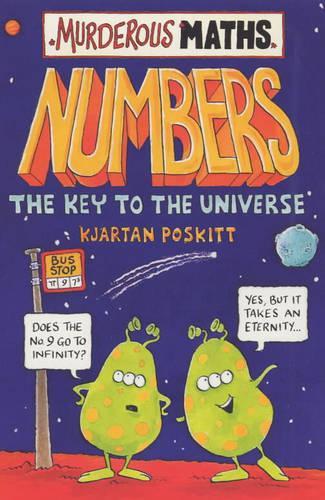 Numbers, the Key to the Universe (Murderous Maths)