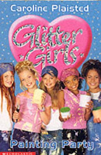 Painting Party (Glitter Girls)