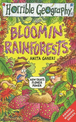 Bloomin' Rainforests (Horrible Geography)