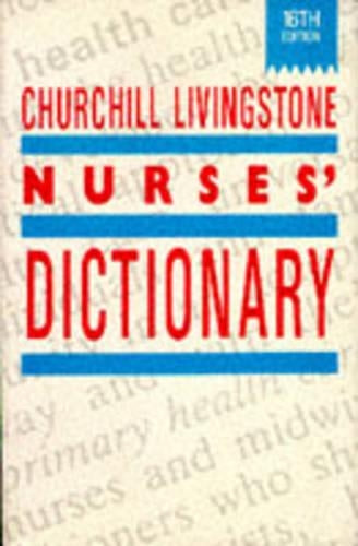 Churchill Livingstone Nurses Dictionary