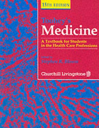 Tooheys Medicine: A Textbook for Students in the Health Care Professions, 15e