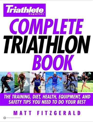 Triathletes Complete Triathlon Book