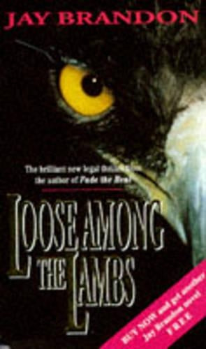 Loose Among the Lambs