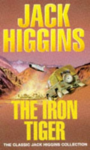 The Iron Tiger (Classic Jack Higgins Collection)