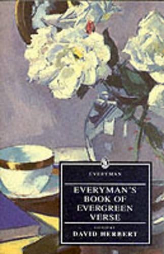 Everymans Book Of Evergreen Verse: Everyman Book Of Evergreen Verse