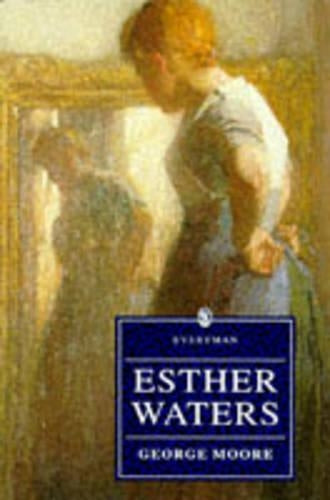 Esther Waters (Everyman)