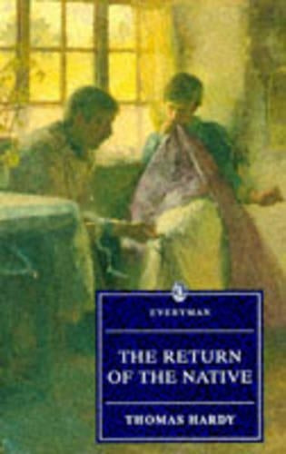 The Return Of The Native (Everymans Library (Paper))