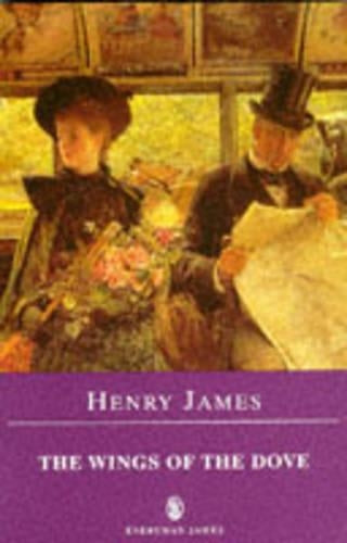 The Wings Of The Dove (Everyman Paperback Classics)