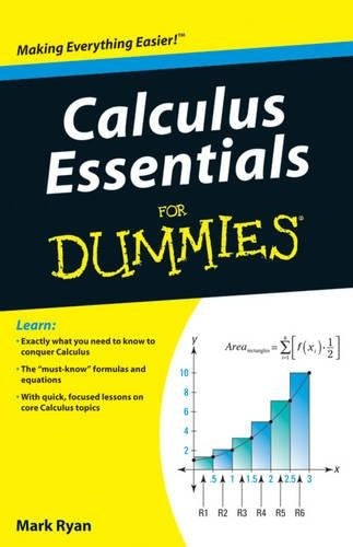 Calculus Essentials For Dummies (For Dummies Series)