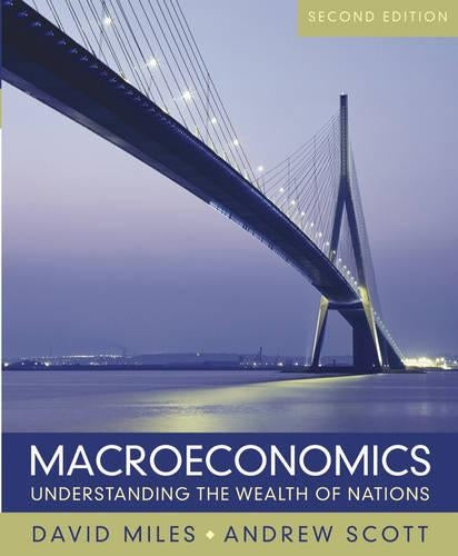 Macroeconomics: Understanding the Wealth of Nations, 2nd Edition