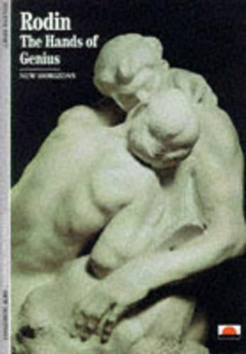 Rodin: The Hands of Genius (New Horizons)