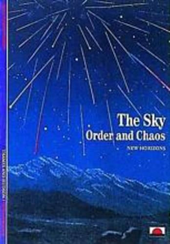 The Sky: Order and Chaos (New Horizons)