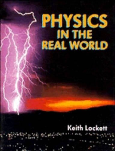 Physics in the Real World