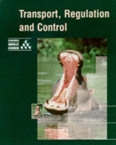 Transport, Regulation and Control (Cambridge Modular Sciences)