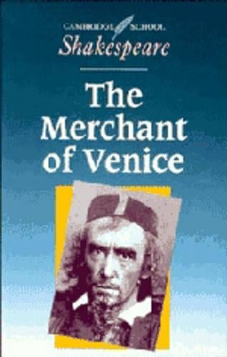 The Merchant of Venice (Cambridge School Shakespeare)