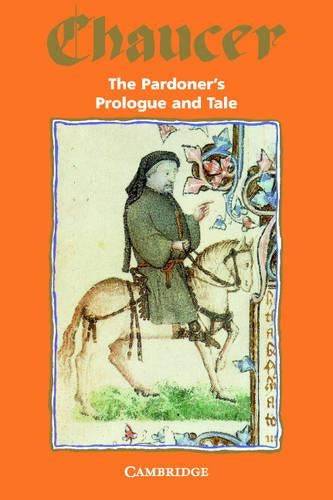 The Pardoner's Prologue and Tale (Selected Tales from Chaucer)