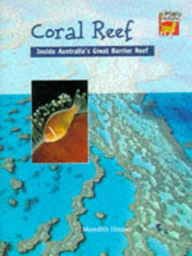 Coral Reef: Inside Australias Great Barrier Reef (Cambridge Reading)