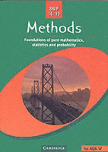 Methods: Foundations of Pure Mathematics, Statistics and Probability